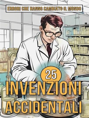 cover image of 25 Invenzioni Accidentali